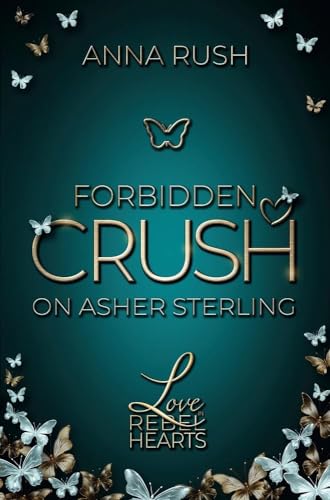 Forbidden Crush on Asher Sterling von tolino media